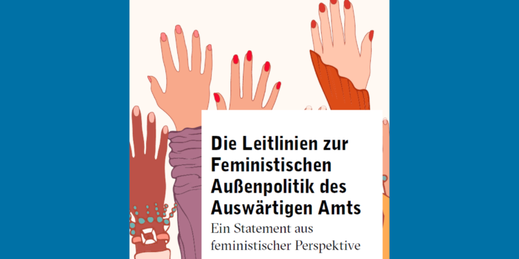 Bild mit Händen: Die Leitlinien zur Feministischen Außenpolitik des Auswärtigen Amts- Ein Statement aus feministischer Perspektive